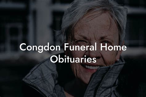 congdon funeral|congdon funeral home obituaries today.